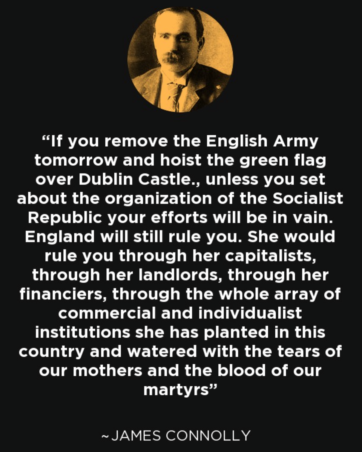 愛爾蘭革命馬克思主義者詹姆斯·康諾利的一則明言